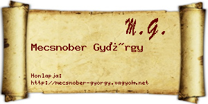 Mecsnober György névjegykártya